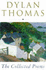 Dylan Thomas Collected Poems: 1934-1952 (Aldine Paperback)