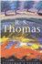 R. S. Thomas: Everyman Poetry (Everyman Poetry Library)