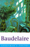 Baudelaire (Everyman Poetry Library)