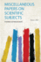 Miscellaneous Papers on Scientific Subjects