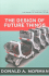 The Design of Future Things