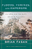 Floods, Famines, and Emperors: El Nino and the Fate of Civilizations
