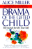 The Drama of the Gifted Child: the Search for the True Self