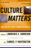Culture Matters: How Values Shape Human Progress