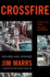 Crossfire: the Plot That Killed Kennedy