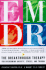 Emdr: the Breakthrough Therapy for Overcoming Anxiety, Stress, and Trauma
