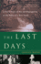 The Last Days: a Son's Story of Sin and Segregation at the Dawn of a New South