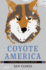 Coyote America: a Natural and Supernatural History