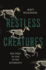 Restless Creatures: the Story of Life in Ten Movements
