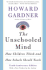 The Unschooled Mind: How Children Think and How Schools Should Teach
