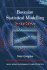 Bayesian Statistical Modelling (Wiley Series in Probability and Statistics)