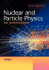 Nuclear and Particle Physics: an Introduction