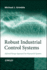 Robust Industrial Control Systems-Optimal Design Approach for Polynomial Systems