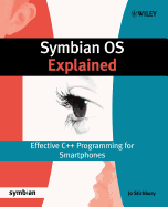 Symbian Os Explained: Effective C++ Programming for Smartphones
