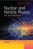 Nuclear and Particle Physics