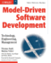 Model-Driven Software Development: Technology, Engineering, Management (Wiley Software Patterns Series)