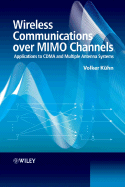 Wireless Communications Over Mimo Channels