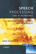 Speech Processing for Ip Networks