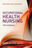 Occupational Health Nursing 3e