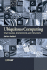 Ubiquitous Computing: Smart Devices, Environments and Interactions