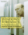 Windows Forensics: the Field Guide for Corporate Computer Investigations