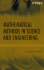 Mathematical Methods in Science and Engineering