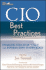 Cio Best Practices: Enabling Strategic Value With Information Technology (Wiley and Sas Business Series)