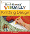 Teach Yourself Visually Knitting Design: Working From a Master Pattern to Fashion Your Own Knits (Teach Yourself Visually)