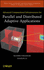 Advanced Computational Infrastructures for Parallel and Distributed Adaptive Applications (Wiley Series on Parallel and Distributed Computing)