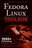 Fedora Linux Toolbox: 1000+ Commands for Fedora, Centos and Red Hat Power Users