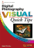Digital Photography Visual Quick Tips