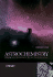 Astrochemistry: From Astronomy to Astrobiology