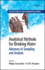 Analytical Methods for Drinking Water: Advances in Sampling and Analysis (Water Quality Measurements)