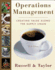 Operations Management: Creating Value Along the Supply Chain