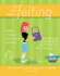 Not Your Mama's Felting: the Cool and Creative Way to Get It Together