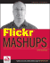 Flickr Mashups