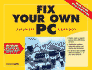 Fix Your Own Pc