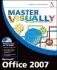Master Visually Microsoft Office 2007