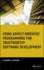 Using Aspect-Oriented Programming for Trustworthy Software Development (Quantitative Software Engineering Series)