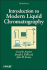 Introduction to Modern Liquid Chromatography