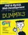 Php & Mysql Web Development All-in-One Desk Reference for Dummies (for Dummies Series)