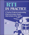 Rti in Practice: a Practical Guide to Implementing Effective Evidence-Based Interventions in Your School