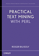 Practical Text Mining With Perl