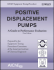 Positive Displacement Pumps: a Guide to Performance Evaluation