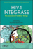 Hiv-1 Integrase: Mechanism and Inhibitor Design