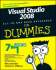 Visual Studio 2008 All-in-One Desk Reference for Dummies (for Dummies Series)