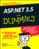 Asp. Net 3.5 for Dummies (for Dummies Series)