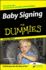 Baby Signing for Dummies for Dummies (Pocket Edition)