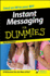 Instant Messaging for Dummies(R), Target One Spot Edition