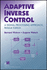 Adaptive Inverse Control
